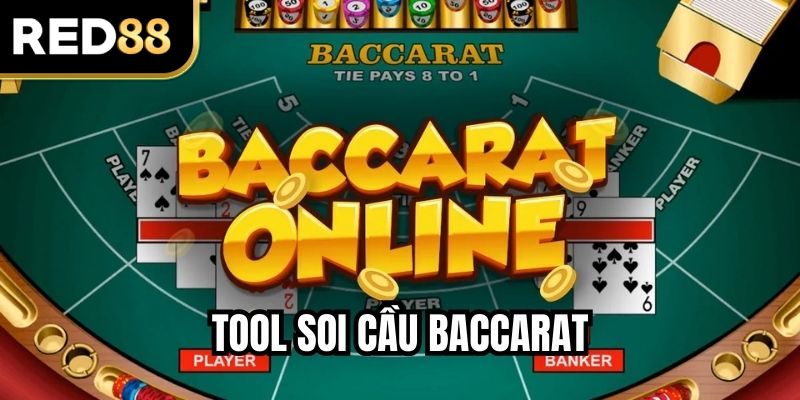 Tool Soi Cầu Baccarat